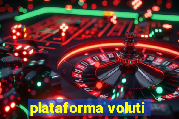 plataforma voluti